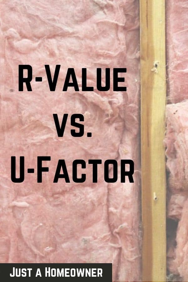 R Value vs. U Factor